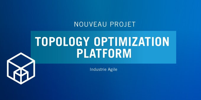 30 mai - L’IRT SystemX lance le projet TOP « Topology Optimization Platform »